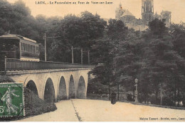 LAON : Le Funiculaire Au Pont De Vau-sur-laon - Tres Bon Etat - Laon