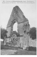 BOURGFONTAINE : Ancien Couvent De Chartreux Porte D'entrée D'une Ancienne Chapelle - Tres Bon Etat - Other & Unclassified