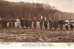 AISNE : Le Generale Joffre Dans L'aisne Remise Des Croix Et Des Medailles Militaires - Tres Bon Etat - Other & Unclassified