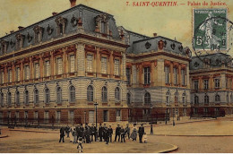 SAINT-QUENTIN : Palais De Justice - Etat - Saint Quentin