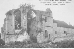 BOURGFONTAINE : Ancien Couvent De Chartreux Ruines De L'ancienne Chapelle - Etat - Other & Unclassified