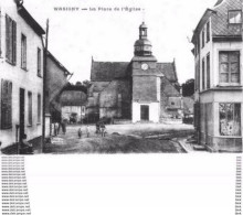 08 .  Ardennes : Wasigny  : La Place De L ' église  . - Autres & Non Classés