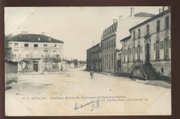 55 - ETAIN - COLLEGE, ECOLE DE GARCONS ET GENDARMERIE - EDITEUR LIB. JODRILLAT - Etain