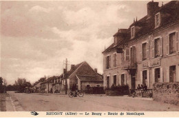 REUGNY : Le Bourg, Route De Montlucon - Tres Bon Etat - Autres & Non Classés