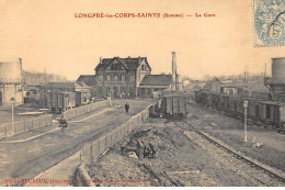 LONGPRE-les-CORPS-SAINTS : La Gare - Etat - Autres & Non Classés