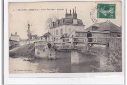 VILLIERS-le-MORHIER : Vieux Pont Sur La Drouette - Tres Bon Etat - Other & Unclassified