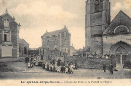 LONGPRE-les-CORPS-SAINTS : L'ecole Des Filles Et Le Portail De L'eglise - Tres Bon Etat - Otros & Sin Clasificación