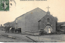 DAMMARTIN : Chapelle Saint-martin - Tres Bon Etat - Other & Unclassified