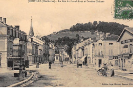 JOINVILLE : La Rue Du Grand-pont Et L'ancien Chateau - Tres Bon Etat - Joinville