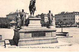 AJACCIO : Monument De Napoleon 1er Et Hotel De France - Tres Bon Etat - Ajaccio