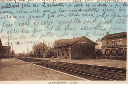 LA VALBONNE : La Gare - Tres Bon Etat - Non Classés