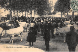 SAINT-LAURENT-LES-MACON : La Foire Au Betail - Tres Bon Etat - Non Classés