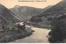 SERRIERES-sur-AIN : Vallée De L'ain - Tres Bon Etat - Ohne Zuordnung