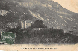 CULOZ : Le Chateau De La Flechevre - Etat - Ohne Zuordnung