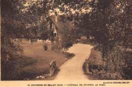 Env. BELLEY : Chateau De Peyrieu, Le Parc - Tres Bon Etat - Unclassified