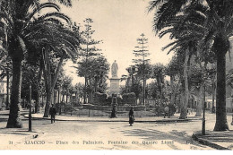 AJACCIO : Place Des Palmiers Fontaine Des Quatre Lions - Tes Bon Etat - Ajaccio