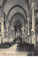 AVERMES : Chapelle De N-D De La Sallette Vue De L'interieur Fete Du 19 Sept 1913 - Tres Bon Etat - Sonstige & Ohne Zuordnung