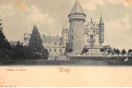 VICHY : Chateau De Busset - Etat - Vichy