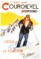 73-COURCHEVEL MORIOND-N°4204-A/0129 - Courchevel