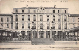 BORDEAUX - Hôpital Hospice Des Enfants Assistés - Très Bon état - Bordeaux