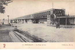 BORDEAUX - Le Pont De Fer - Très Bon état - Bordeaux