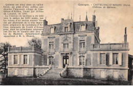 CASTELNAU D'ARBIEU - Château De Quinsac - Très Bon état - Autres & Non Classés