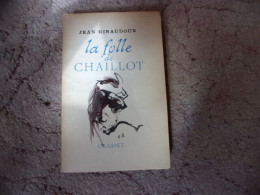 La Folle De Chaillot - 1801-1900