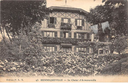 HENNEQUEVILLE - Le Chalet D'Armenonville - Très Bon état - Autres & Non Classés