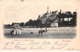 ARCACHON - La Plage Et Le Château Deganne - Très Bon état - Arcachon