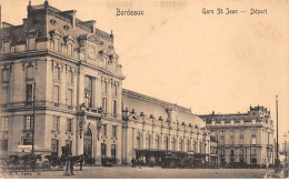 BORDEAUX - Gare Saint Jean - Départ - Très Bon état - Bordeaux