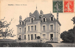 CHAILLES - Château Des Brosses - Très Bon état - Other & Unclassified