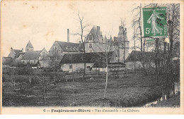 FOUGERES SUR BIEVRE - Vue D'ensemble - Le Château - Très Bon état - Other & Unclassified