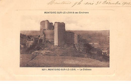 MONTOIRE SUR LE LOIR - Le Château - Très Bon état - Montoire-sur-le-Loir