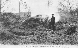 AU PAYS LANDAIS - Charbonnière En Feu - Très Bon état - Other & Unclassified