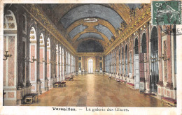 78-VERSAILLES LA GALERIE DES GLACES-N°5151-E/0115 - Versailles (Château)