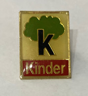 PINS ALIMENTATION KINDER CHOCOLAT / 33NAT - Lebensmittel