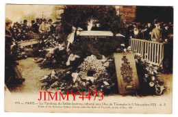 CPA - PARIS - Le Tombeau Du Soldat Inconnu, Inhumé Sous L'Arc De Triomphe Le 11 Novembre 1920 - A. P. - N° 490 - Arc De Triomphe