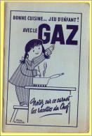 Brochure Publicité - Carnet De Recettes - Bonne Cuisine Jeu D'enfants Avec Le GAZ - Illustration FIX MASSEAU - Publicités