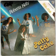 Roberta Kelly - Patty Cake / Making It To The Top. Single - Otros & Sin Clasificación