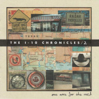The I-10 Chronicles/2 One More For The Road. CD - Country Et Folk