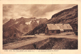 05-COL DU GALIBIER LE CHALET RESTAURANT-N°5156-E/0019 - Sonstige & Ohne Zuordnung