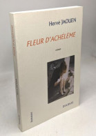 Fleur D'achélème - Andere & Zonder Classificatie