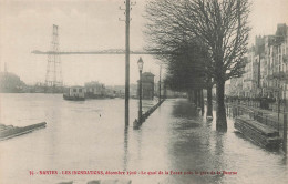 Nantes * Pont Transbordeur * Le Quai De La Fosse Près De La Gare De La Bourse * Inondations Décembre 1910 - Nantes