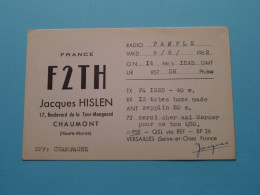 F2TH - FRANCE - Jacques HISLEN CHAUMONT ( Radio / QSL ) 1962 ( See SCANS ) ! - Autres & Non Classés