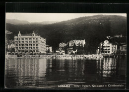 AK Abbazia, Hotel Palace, Quisiana E Continentale  - Kroatien