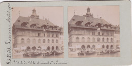 LUCERNE Août 1900 - L' Hôtel De Ville Et Marché De Lucerne N°133 - Photo Stéréoscopique Collection C.FÉDIT - Stereoscopic