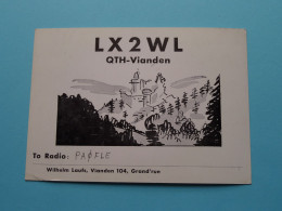 LX2WL - VIANDEN Luxembourg Wilhelm Laufs ( Radio / QSL ) 1968 - PAQFLE ( See SCANS ) ! - Other & Unclassified