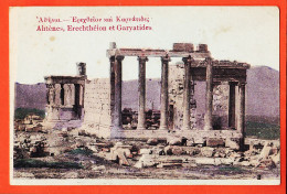 06450 / ATHENES Erechtheion Et Garyatides Le PYREE 3 Novembre 1916 / Edit PASCAS - Greece