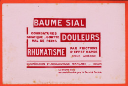 06154 / Baume SIAL Courbatures Sciatique Goutte Mal Reins DOULEURS RHUMATISME Coopération Pharmaceutique MELUN Buvard - Drogisterij En Apotheek