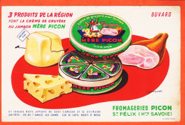 06258 / SAINT-FELIX St 74-Haute Savoie Buvard Fromageries MERE PICON Produits Région Crème Gruyere Jambon Par JACQUET - Dairy